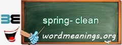 WordMeaning blackboard for spring-clean